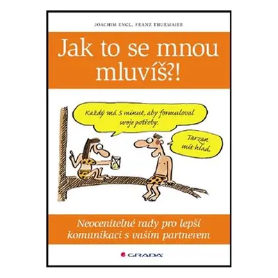 Jak to se mnou mluvíš?! - Joachim Engl, Franz Thurmaier