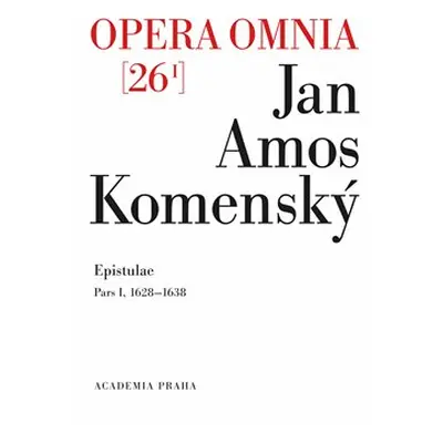 Opera omnia 26/I - Jan Amos Komenský