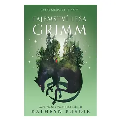 Tajemství lesa Grimm - Kathryn Purdie