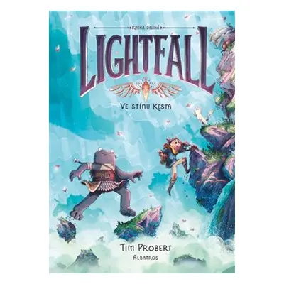 Lightfall: Ve stínu Kesta - Tim Probert