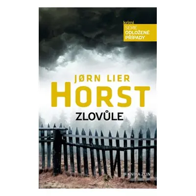 Zlovůle - Jorn Lier Horst