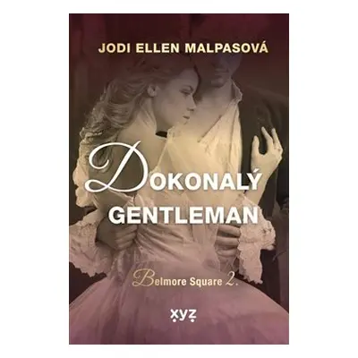 Dokonalý gentleman - Jodi Ellen Malpasová