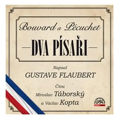 Dva písaři (Bouvard a Pécuchet) - Gustave Flaubert