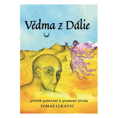 Vědma z Dálie - Tomáš Lukavec