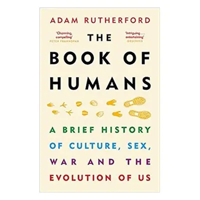 Book of Humans : The Brief Hitory of How We Became Us - Adam Rutherford