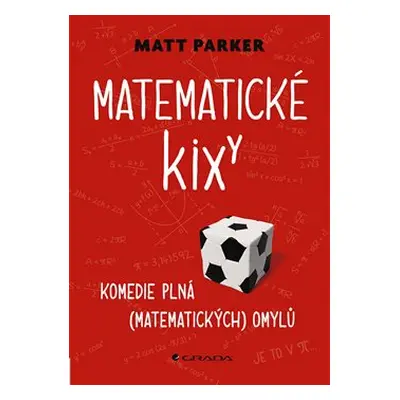 Matematické kixy - Matt Parker