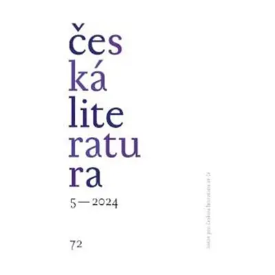 Česká literatura 5/2024