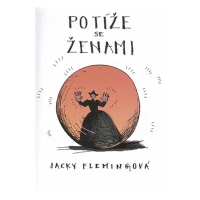 Potíže se ženami - Jacky Flemingová