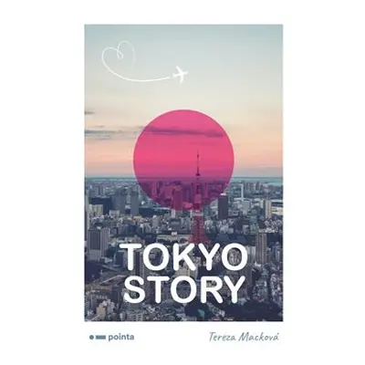 Tokyo Story - Tereza Macková