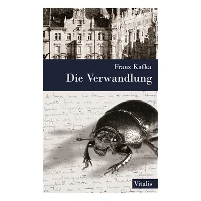 Die Verwandlung - Franz Kafka