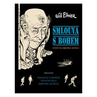 Smlouva s Bohem - Will Eisner