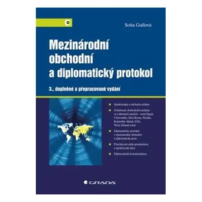 Mezinárodní obchodní a diplomatický protokol - Soňa Gullová