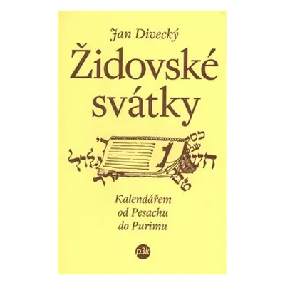 Židovské svátky - Jan Divecký