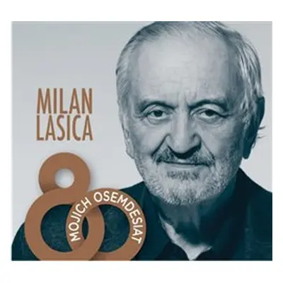 Lasica Milan - Mojich osemdesiat CD