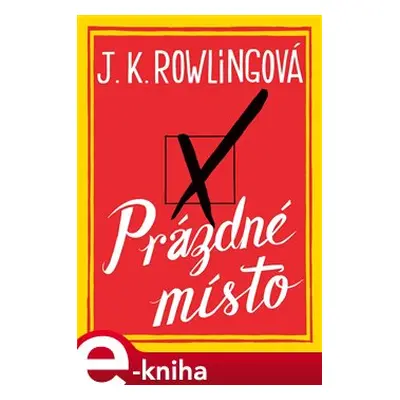 Prázdné místo - Joanne K. Rowlingová