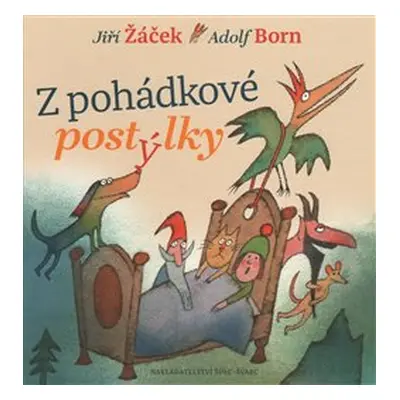 Z pohádkové postýlky - Jiří Žáček