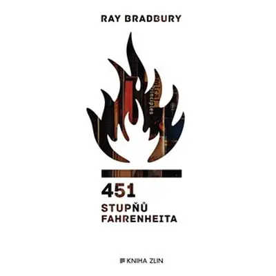 451 stupňů Fahrenheita - Ray Bradbury