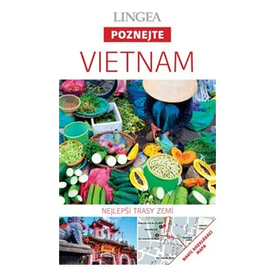 Vietnam - Poznejte