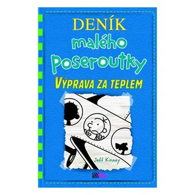 Výprava za teplem - Jeff Kinney