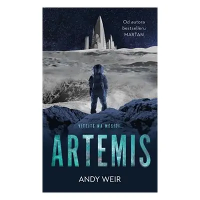 Artemis - Andy Weir