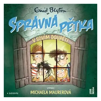 Správná pětka v sovím doupěti - Enid Blytonová