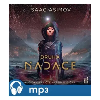 Druhá Nadace, mp3 - Isaac Asimov