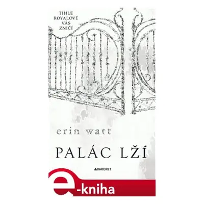 Palác lží - Erin Watt