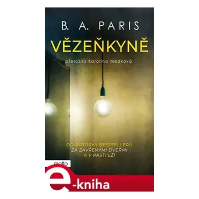 Vězeňkyně - B. A. Paris