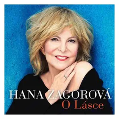 O lásce - Hana Zagorová