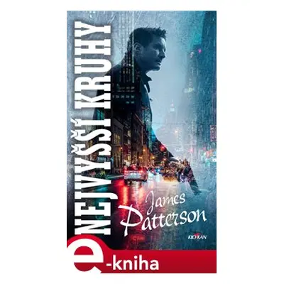 Nejvyšší kruhy - James Patterson