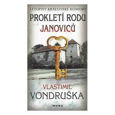 Prokletí rodu Janoviců - Vlastimil Vondruška