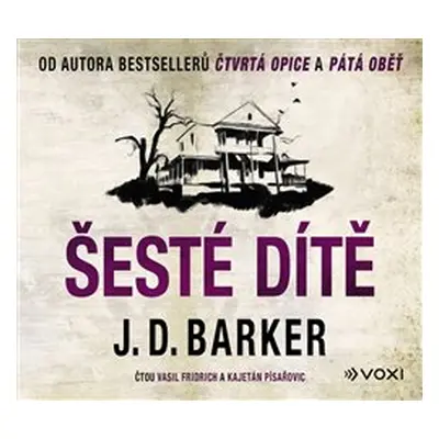 Šesté dítě - J. D. Barker