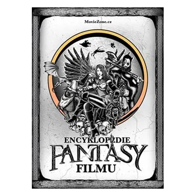 Encyklopedie fantasy filmu - Karel Ryška, Petr Cífka, Václav Rybář, Matěj Svoboda, Ondřej Mrázek