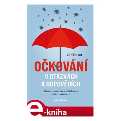 Očkování v otázkách a odpovědích - Jiří Beran