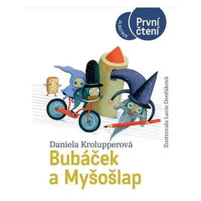 Bubáček a Myšošlap - Daniela Krolupperová