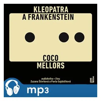 Kleopatra a Frankenstein, mp3 - Coco Mellors