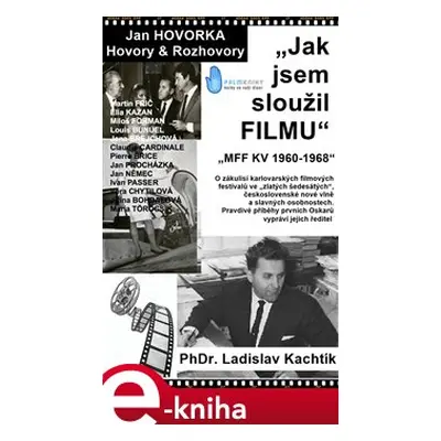 Jak jsem sloužil filmu - Jan Hovorka