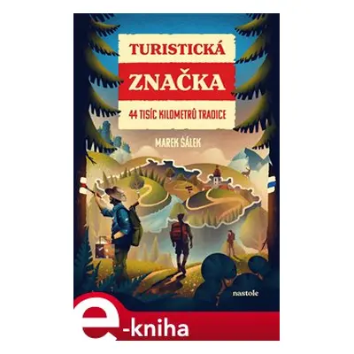 Turistická značka - kolektiv, Marek Šálek