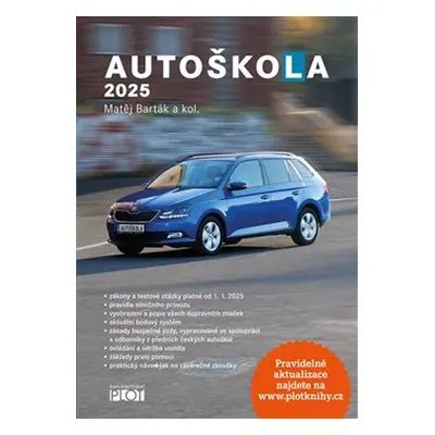 Autoškola 2025 - Matěj Barták, kol.