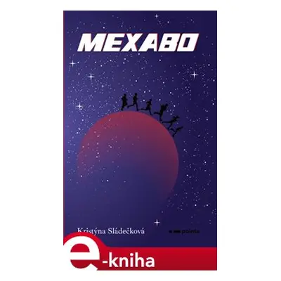 Mexabo - Kristýna Sládečková