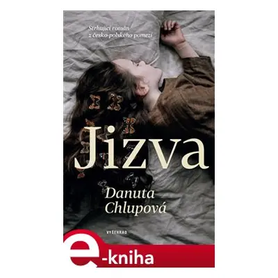 Jizva - Danuta Chlupová