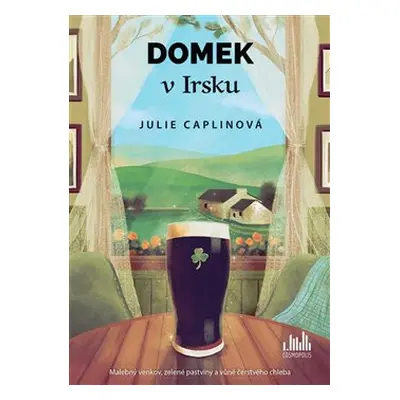 Domek v Irsku - Julie Caplinová