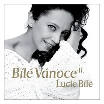 Bílé Vánoce Lucie Bílé II. - Lucie Bílá