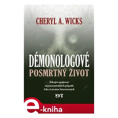 Démonologové: Posmrtný život