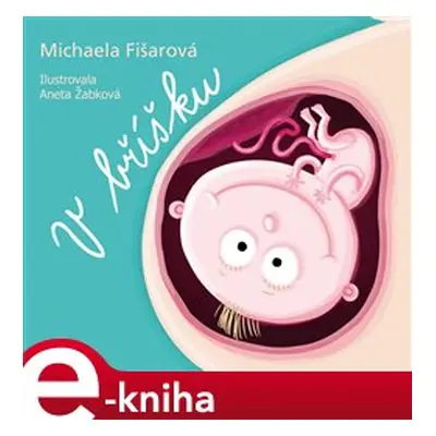 V bříšku - Michaela Fišarová