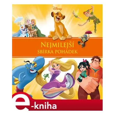 Disney - Nejmilejší sbírka pohádek - kolektiv