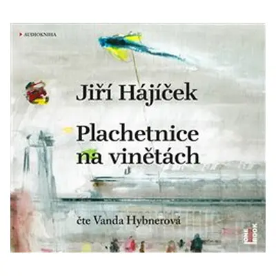 Plachetnice na vinětách - Jiří Hájíček