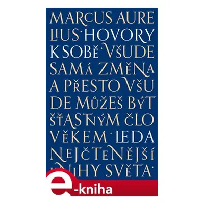 Hovory k sobě - Marcus Aurelius Antoninus