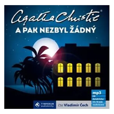 CD-A pak nezbyl žádný - Agatha Christie