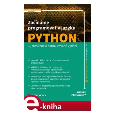 Začínáme programovat v jazyku Python - Rudolf Pecinovský